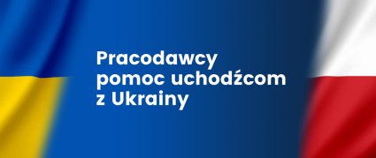 Zdjęcie artykułu Dla Pracodawcy - zgłoszenie miejsca pracy dla obywateli Ukrainy